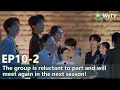 Download Lagu 【The Truth S3】EP10-2：The group is reluctant to part and will meet again in the next season!