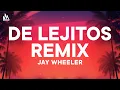 Jay Wheeler Omar Courtz - De Lejitos Remix