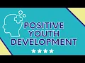 Positive Youth Development