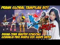 PRANK GLOBAL TAMPILAN BOT DIHINA CEWE MASTER SONGONG GOMBALIN PAKE SET B2K SAMPE BAPER GAGAL FOKUS