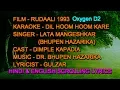 Download Lagu Dil Hoom Hoom Kare Karaoke With Lyrics Scrolling Oxygen D2 Lata Bhupen Rudaali 1993