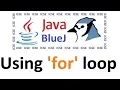 for loop Explained in Easy Way - ICSE Computer Applications Java BlueJ for Class 10