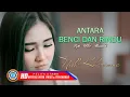 Lagu Nella Kharisma - Antara Benci dan Rindu (Official Lyric Video)