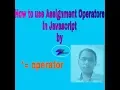 How to use operator in javascript by TECHNICAL SUBHASISH