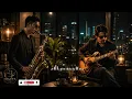 🎷 Dengarkan Sekali, Langsung Jatuh Hati! | SEVENTEEN - Sumpah Ku Mencintaimu Smooth Jazz