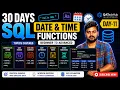 DAY 11 DATE TIME FUNCTIONS IN SQL 30 Days SQL Challenge
