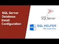 SQL Server Database Email Configuration
