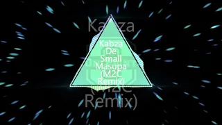 kabza de small masupa m2c remix