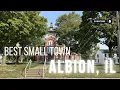 Exploring Albion IL Best Small Town