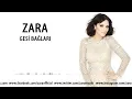 Zara - Gesi Bağları