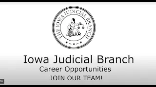Career in Iowa Judicial Branch