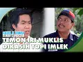 Lagu Temon Iri Muklis Dikasih Topi Imlek | ABDEL \u0026 TEMON BUKAN SUPERSTAR