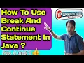 Break and Continue statement in java icse computer class 9th and 10th