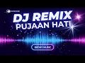 Lagu DJ Pujaan Hati Slow Remix – Versi Baper dan Galau Banget