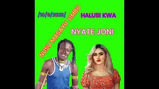 NUSU MASAYU LIMBU HALUSI KWA NYATE JONI 11 9 2025 