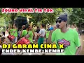 Download Lagu DJ GARAM CINA X LAGU SASAK NDEK KEMBE-KEMBE SOUND VIRAL TIK TOK - VOCALIS GOKIL SONATA INDONESIA