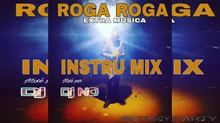roga roga u0026 extra musica instru mix by dj no