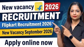 Flipkart Recruitment 2026 |Flipkart Work From Home 2026|Flipkart Official job|Flipkart Jobs Sep 2026