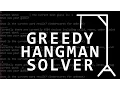 Lets Make A Greedy Hangman Solver