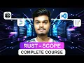 Rust Complete Course scope