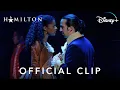 Satisfied Clip 2 Hamilton Disney