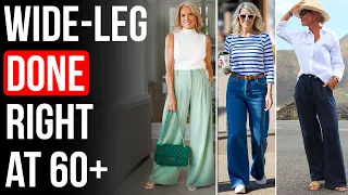 7 GENIUS Ways To Style Wide-Leg Pants Over 60 To Look Instantly ELEGANT