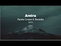 Lagu Numidia ft. Famke Louise - Amira (Lyrics)