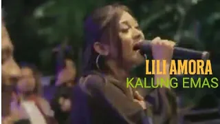 Download LILIY AMORA-KALUNG EMAS-LIVE RAKSASA MUSIC MP3