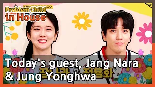 Download Today's guest, Jang Nara and Jung Yonghwa (Problem Child in House) | KBS WORLD TV 210429 MP3