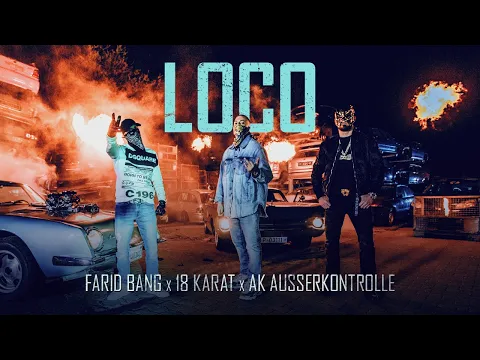 Download MP3 FARID BANG feat. 18 KARAT \u0026 AK AUSSERKONTROLLE - \