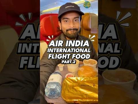 Veg & Non Veg Lunch On A 16 Hour Air India Flight! 🇮🇳✈️