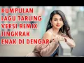 Download Lagu KUMPULAN LAGU TARLING PILIHAN PALING ENAK VERSI REMIX VOL. 1