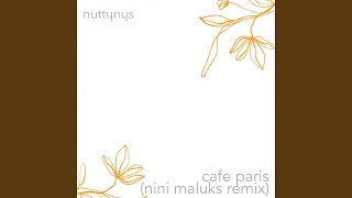 cafe paris nini maluks remix 