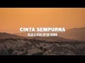 Download Lagu Cinta Sempurna - Repvblik Cover By Raju \u0026 Ayah (Untuk Mama) Lirik