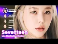Download Lagu Girls' Generation - Seventeen (Line Distribution + Lyrics Karaoke) PATREON REQUESTED