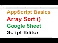 Part 3 - Simple Array Sort in Appscript-Number String Sorting Error in JavaScript