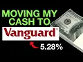 Why I m Moving Cash To Vanguard s Money Market Fund VMFXX