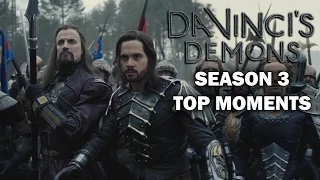 da vincis demons season 3 top moments