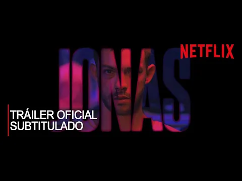 Jonas Netflix Tráiler Oficial subtitulado