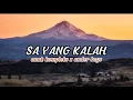 Download Lagu SA YANG KALAH - ander boys