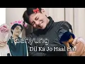 Download Lagu Taehyung 🎀| Dil Ka Jo Hal Hai ♡ BTS