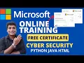 Microsoft Announced Free Certification Training For Students Learn CyberSecurity Python Html Free