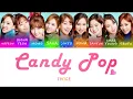 Download Lagu TWICE (트와이스) - Candy Pop [Color Coded Lyrics/Jap/Rom/Eng]