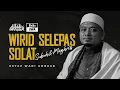 Download Lagu Wirid Selepas Solat | Subuh \u0026 Maghrib | Ustaz Wadi Annuar