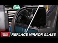 How To Replace Your Vehicle s Side View Mirror Glass