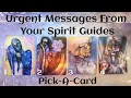 Urgent Spirit Guide Messages Pick-A-Card