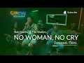 Lagu No Woman, No Cry - Seaweeds ft. Tabacco ni Pepe (Live Cover) | Bob Marley \u0026 The Wailers