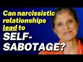Download Lagu Do narcissistic relationships lead to self--sabotage?