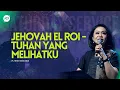 Download Lagu JEHOVAH EL ROI \