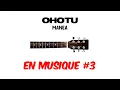 Lagu EnMusique#3 | OHOTU - MANEA | Tablature guitare | Lyrics | Traductions (fra, eng).
